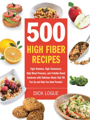 cover image of 500 High Fiber Recipes